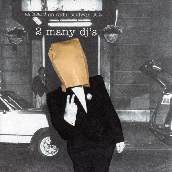 2 Many DJ's - As Heard On Radio Soulwax Pt. 2 (CD)