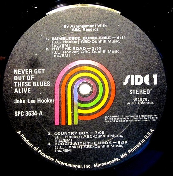 John Lee Hooker - Never Get Out Of These Blues Alive (LP)