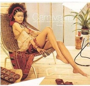 Carnival - Spicy Flavors &amp; Exotic Grooves Set Fire To Blue Note (CD)