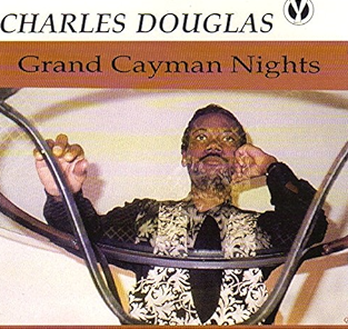 Charles Douglas - Grand Cayman Nights (CD)