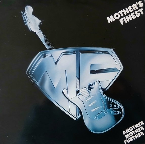Mother's Finest - Another Mother Further (LP)