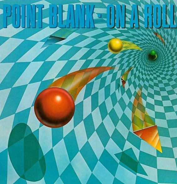 Point Blank - On A Roll (LP)
