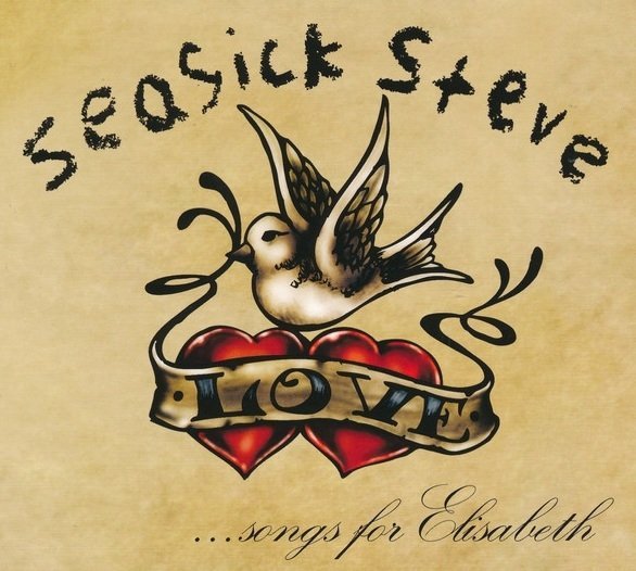 Seasick Steve - ...Songs For Elisabeth (CD)