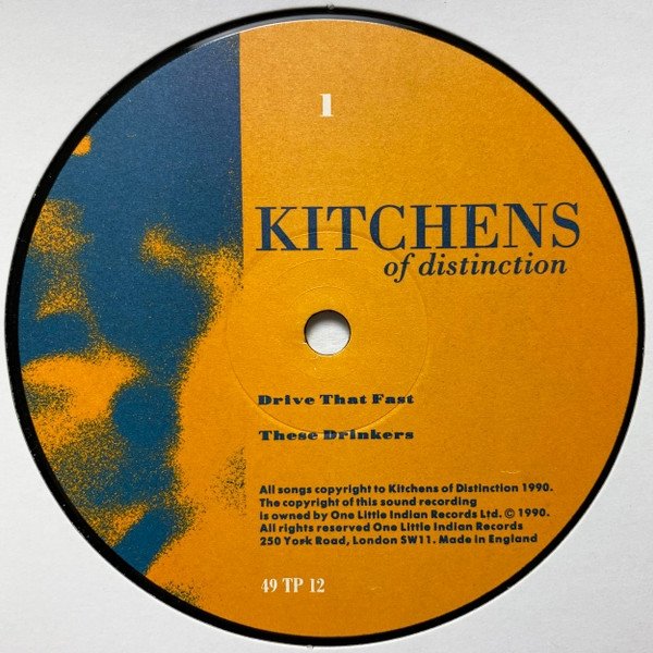 Kitchens Of Distinction - Drive That Fast (12'')