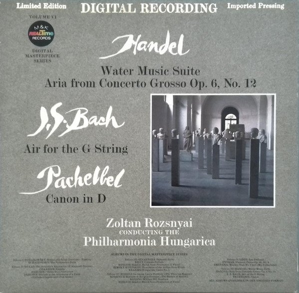 Handel / J.S. Bach / Pachelbel / Zoltan Rozsnyai Conducting The Philharmonia Hungarica - Water Music Suite / Aria From Concerto Grosso Op. 6, No. 12 / Air For The G String / Canon In D (LP)