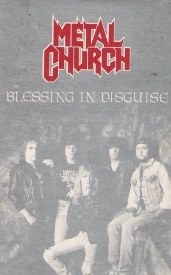 Metal Church - Blessing In Disguise (MC)