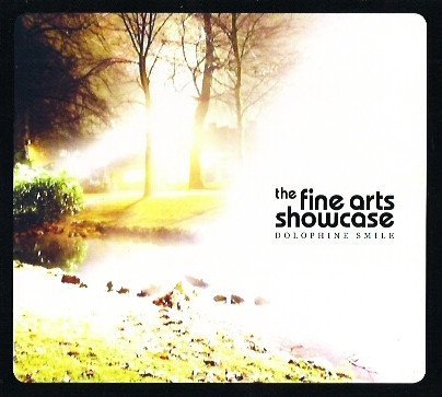 The Fine Arts Showcase - Dolophine Smile (CD)