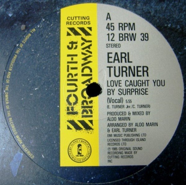 Earl Turner - Love Caught You By Surprise (12'')