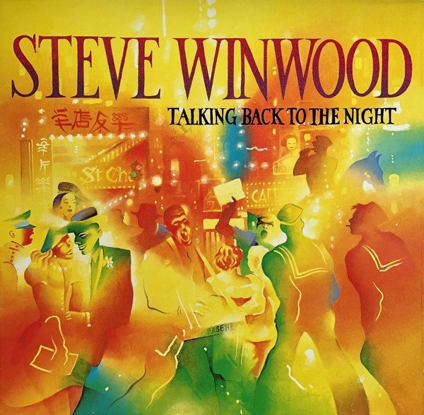 Steve Winwood - Talking Back To The Night (LP)