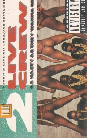 The 2 Live Crew - As Nasty As They Wanna Be (MC)