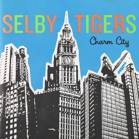 Selby Tigers - Charm City (CD)