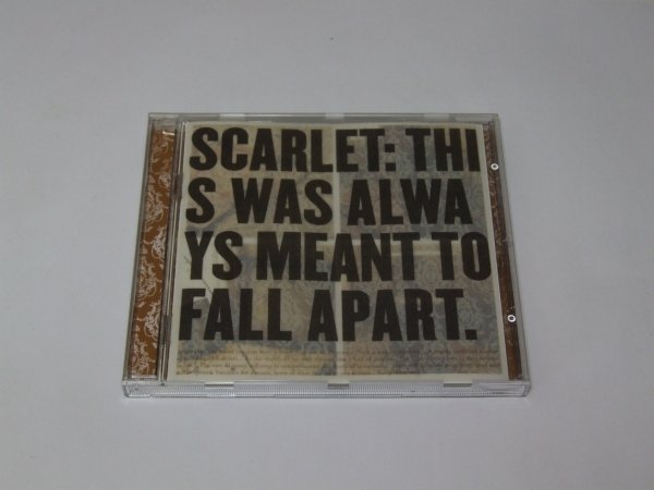 Scarlet - This Was Always Meant To Fall Apart (CD)