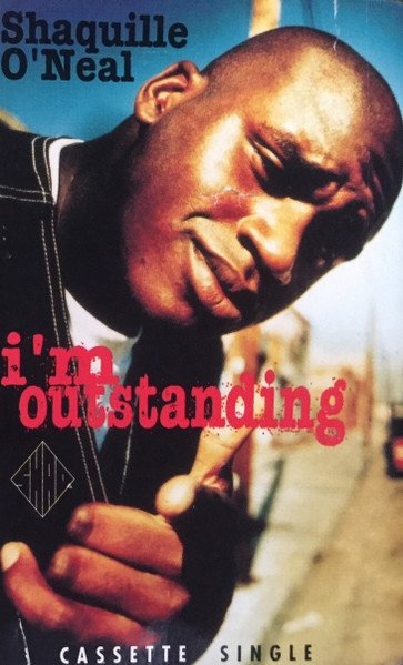 Shaquille O'Neal - I'm Outstanding (Maxi-MC)
