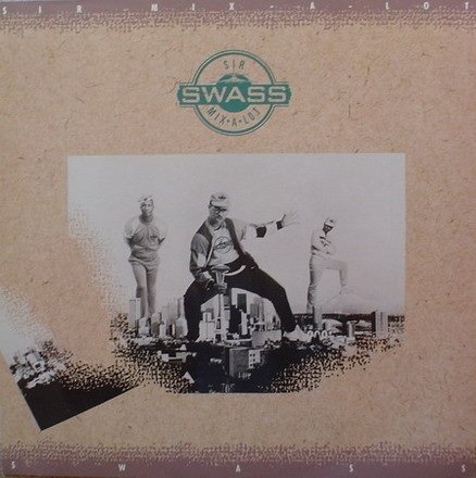 Sir Mix-A-Lot - Swass (LP)