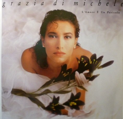 Grazia Di Michele - L'Amore È Un Pericolo (LP)