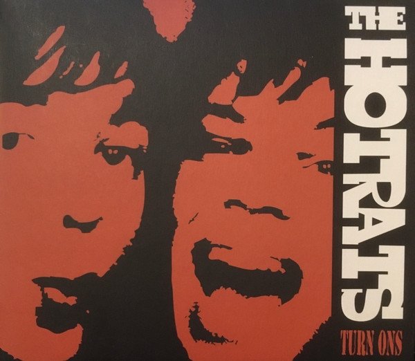 The Hot Rats - Turn Ons (CD)