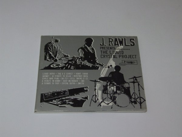 J. Rawls Presents The Liquid Crystal Project - The Liquid Crystal Project (CD)