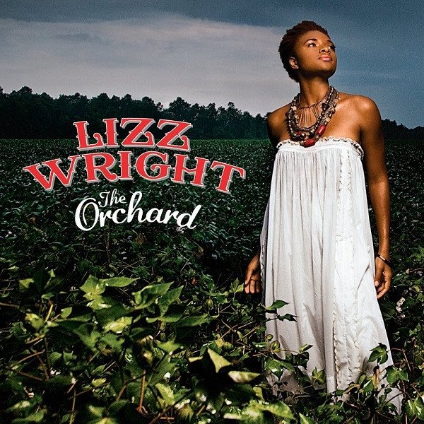 Lizz Wright - The Orchard (CD)