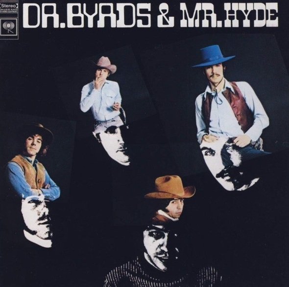 The Byrds - Dr. Byrds &amp; Mr. Hyde (CD)