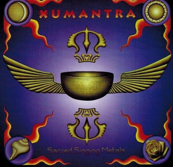Xumantra - Sacred Singing Metals (CD)