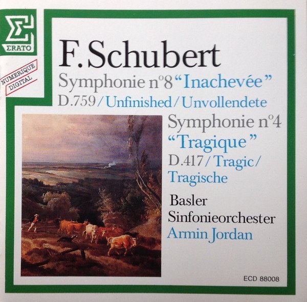 F. Schubert, Basler Sinfonieorchester, Armin Jordan - Symphony No 8 &quot;Inachevée&quot;, Symphony No 4 &quot;Tragique&quot; (CD)