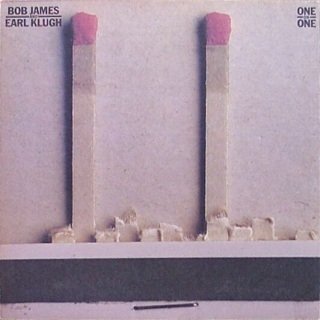 Bob James &amp; Earl Klugh - One On One (LP)