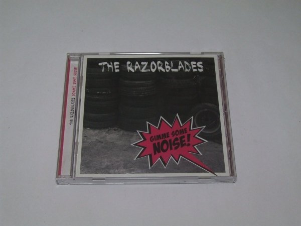 The Razorblades - Gimme Some Noise! (CD)