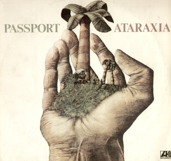 Passport - Ataraxia (LP)