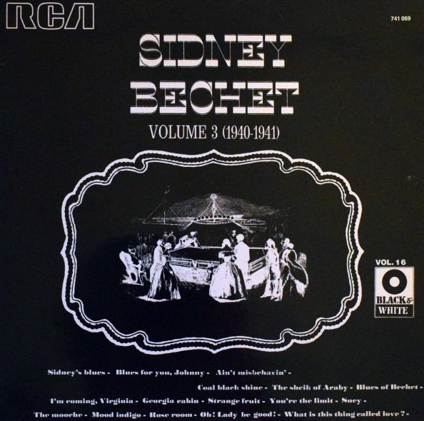 Sidney Bechet - Volume 3 (1940-1941) (LP)