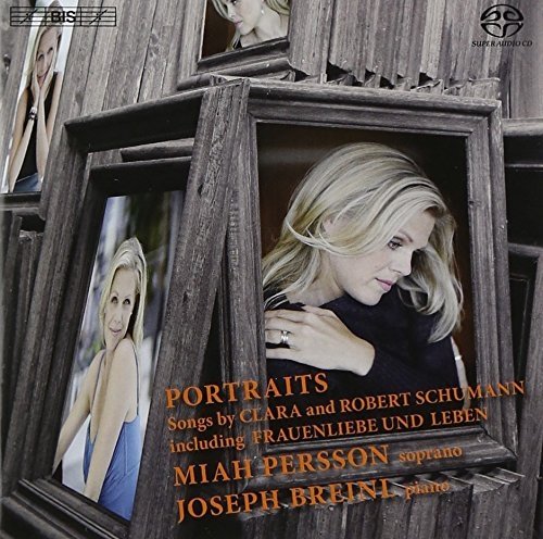 Miah Persson - Portraits: Songs By Clara &amp; Robert Schumann (SACD)