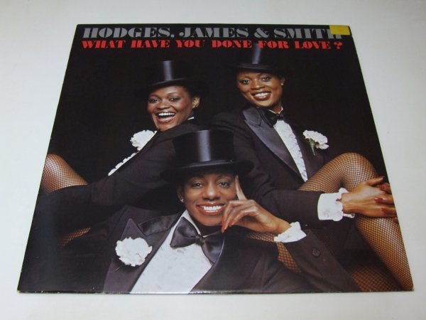 Hodges, James &amp; Smith - What Have You Done For Love? (LP)