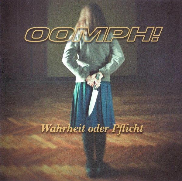 OOMPH! - Wahrheit Oder Pflicht (CD)