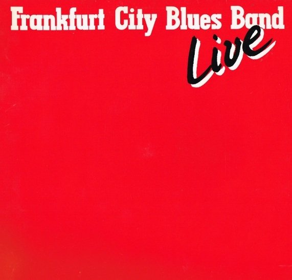 Frankfurt City Blues Band - Live (LP)