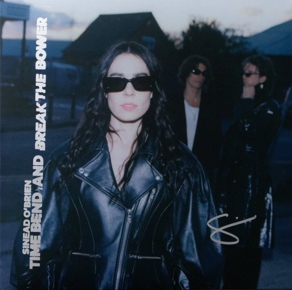 Sinéad O'Brien - Time Bend And Break The Bower (LP)