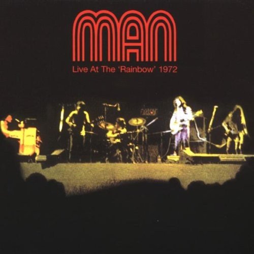 Man - Live At The 'Rainbow' 1972 (CD)