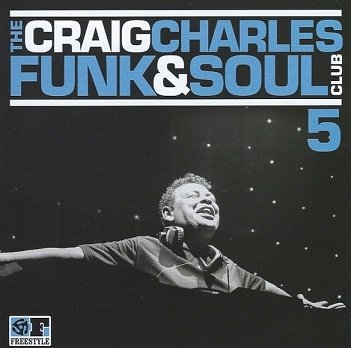 Craig Charles - The Craig Charles Funk &amp; Soul Club 5 (CD)
