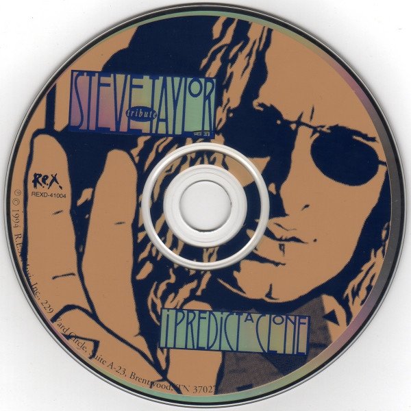 A Steve Taylor Tribute (I Predict A Clone) (CD)