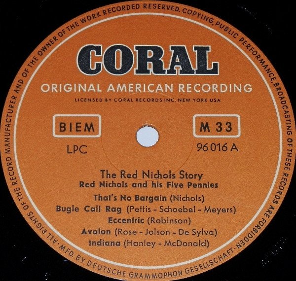 Red Nichols And His Five Pennies Featuring: Benny Goodman • Glenn Miller • Gene Krupa • Jack Teagarden • Eddie Lang • Joe Venuti • Miff Mole • Jimmy Dorsey • Pee Wee Russel • Eddie Condon • Joe Sullivan - The Red Nichols Story (10'')