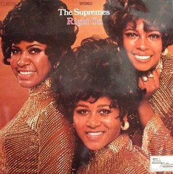 The Supremes - Right On (LP)