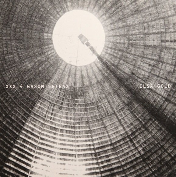 Ilsa Gold - XXX 4 Gasometertrax (12'')