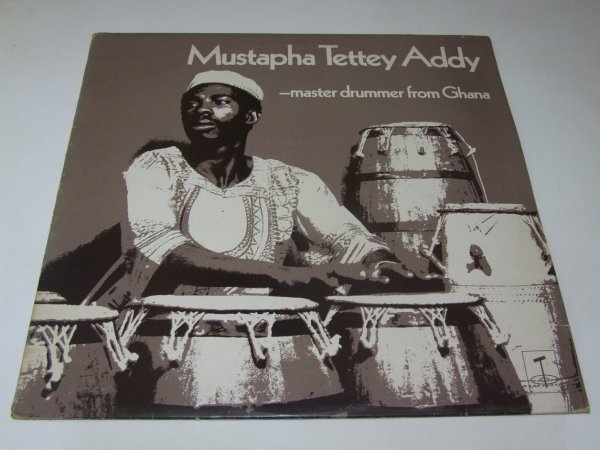Mustapha Tettey Addy - Master Drummer From Ghana (LP)