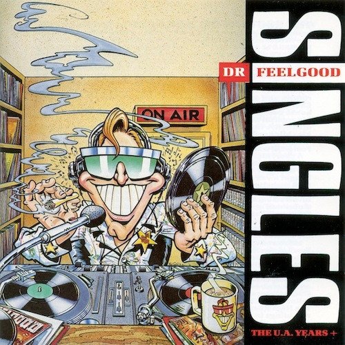 Dr. Feelgood - Singles (The U.A. Years+) (CD)