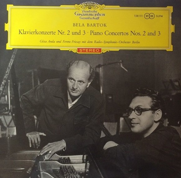 Béla Bartók, Géza Anda Und Ferenc Fricsay Mit Dem Radio-Symphonie-Orchester Berlin - Klavierkonzerte Nr. 2 Und 3 (LP)