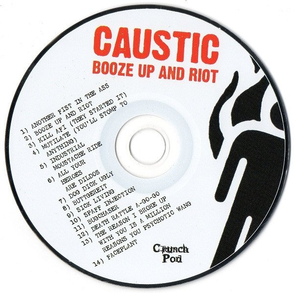 Caustic - Booze Up And Riot (CD)