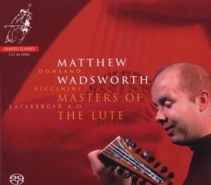 Matthew Wadsworth - Masters Of The Lute (SACD)