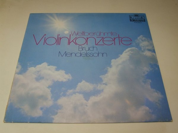 Max Bruch, Felix Mendelssohn-Bartholdy - Bronislaw Gimpel - Weltberühmte Violinkonzerte (LP)