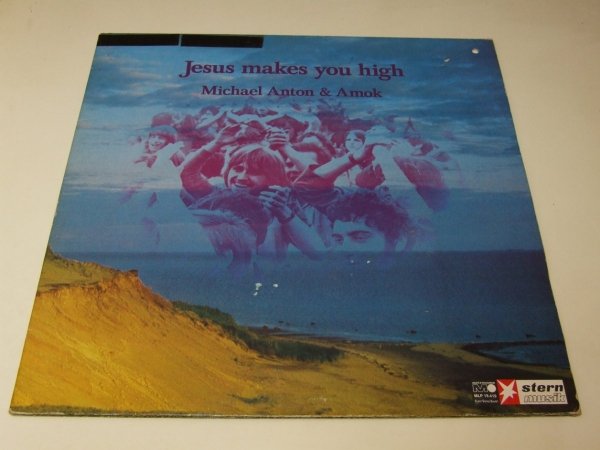 Michael Anton &amp; Amok - Jesus Makes You High (LP)
