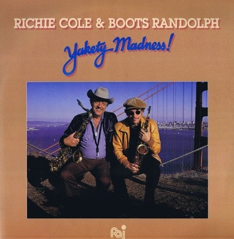 Richie Cole &amp; Boots Randolph - Yakety Madness! (LP)