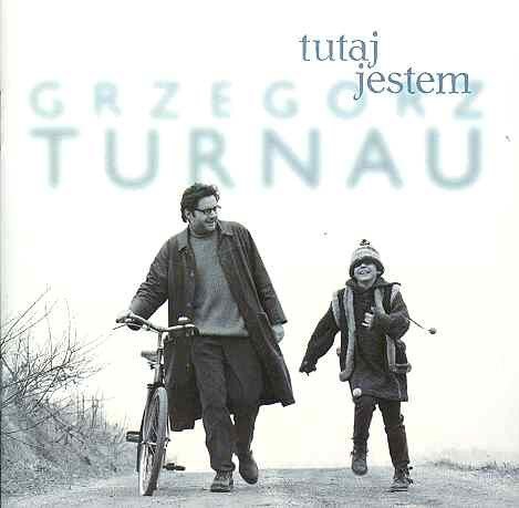 Grzegorz Turnau - Tutaj Jestem (CD)