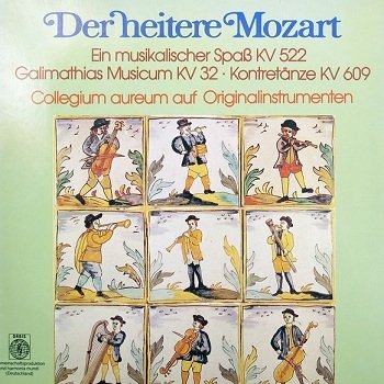 Mozart, Collegium Aureum - Der Heitere Mozart (LP)